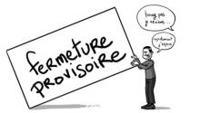fermeture provisoire